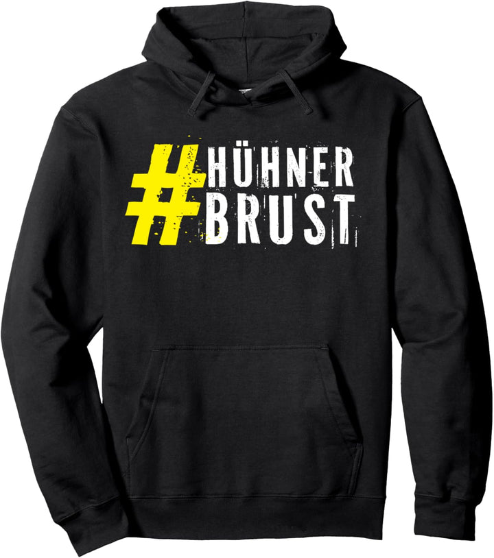 Hühnerbrust,Fitness, Satire, Brustmuskel, Sport Pullover Hoodie