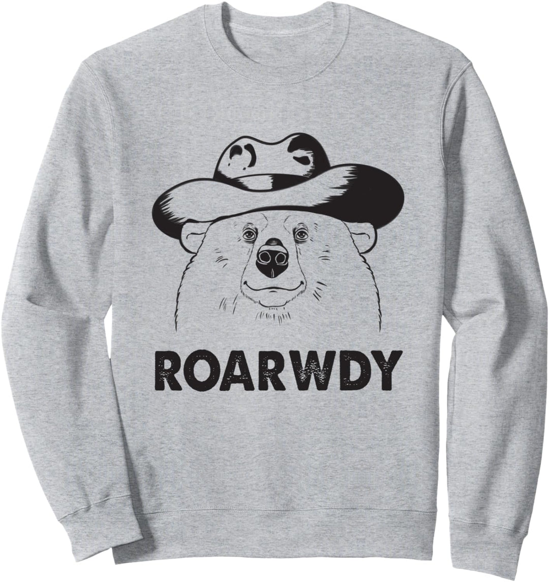 Roarwdy Howdy Meme Grizzly Meowdy Texas Cowboybär Sweatshirt