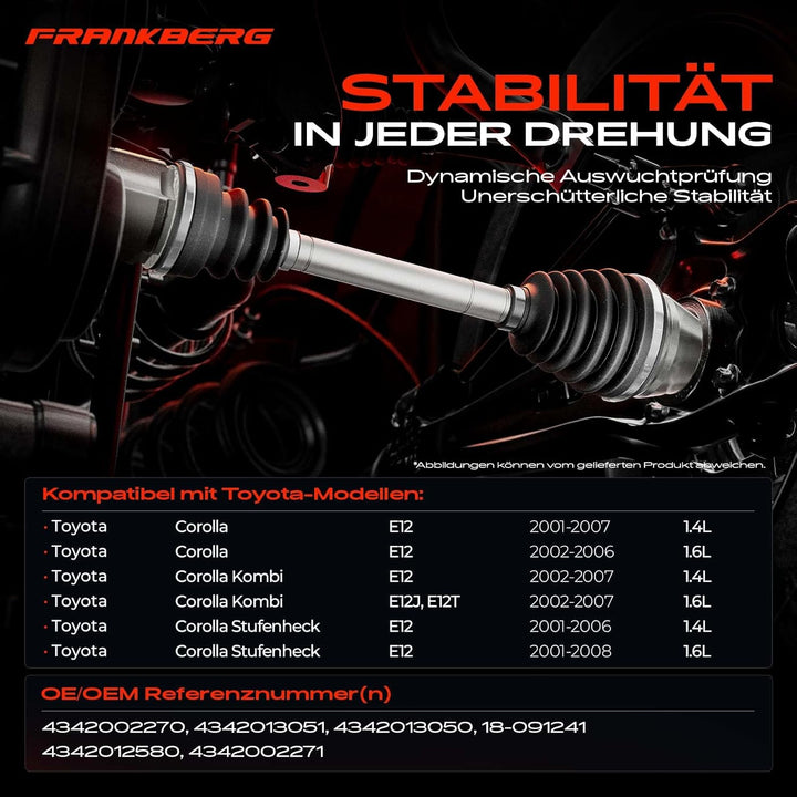 Frankberg Antriebswelle Vorderachse Links Kompatibel mit Corolla E12 NDE12 ZDE12 ZZE12 E12J E12T 200