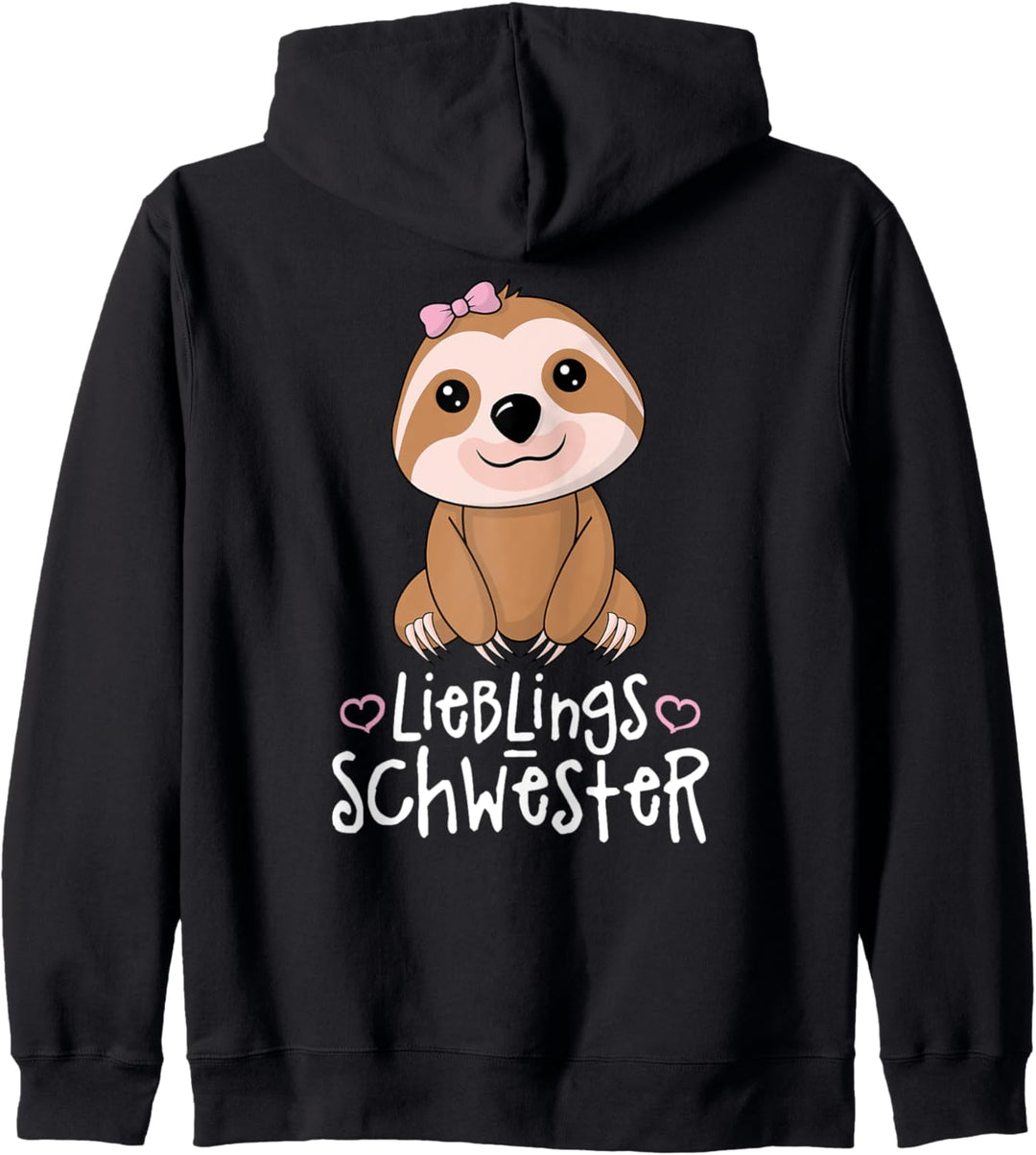 Lieblingsschwester - Beste Schwester Süsses Faultier Geschenk Kapuzenjacke