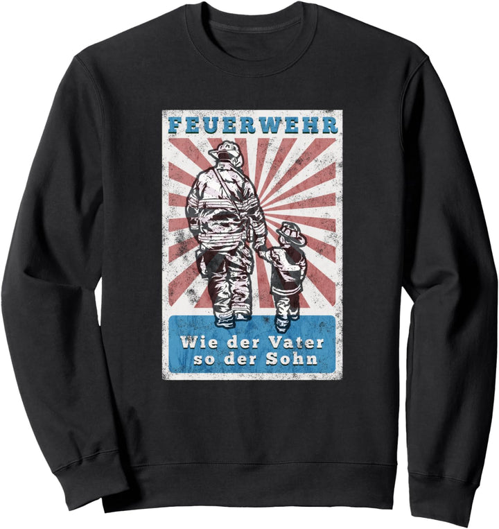 Feuerwehr Vater & Sohn Partnerlook Team Outfit Feuerwehrmann Sweatshirt
