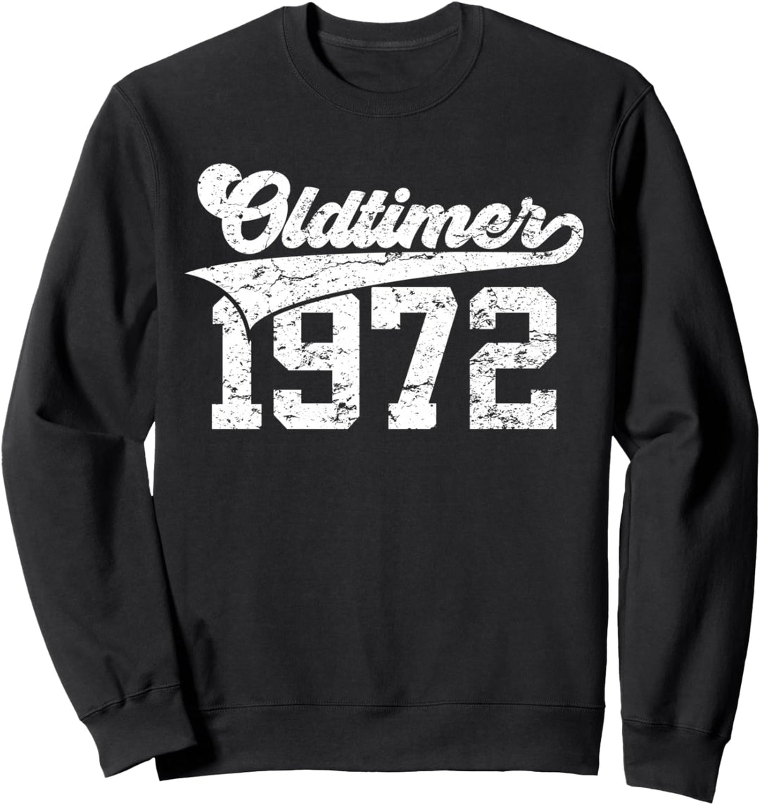 51 JAHRE OLDTIMER 1972 COLLEGE 51. GEBURTSTAG Sweatshirt