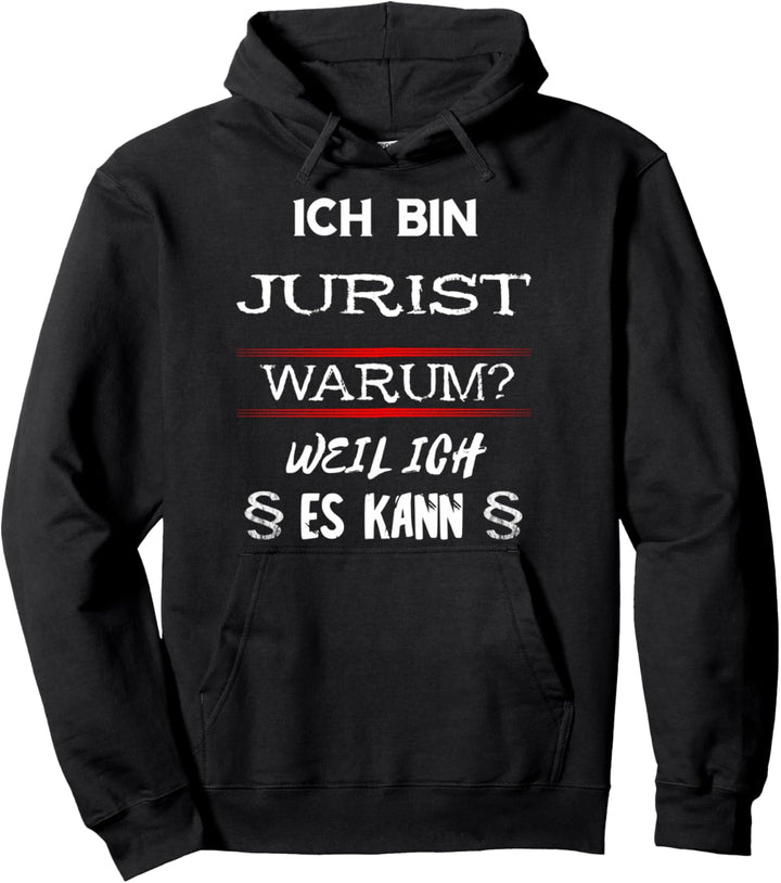 Rechtsanwalt BGB Absatz Rechtsslogan Pullover Hoodie