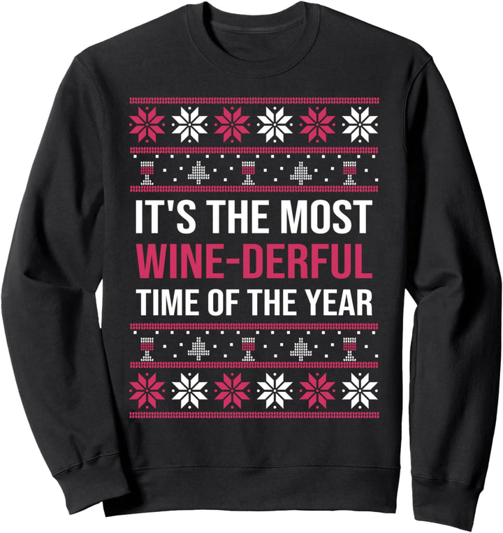 Ugly Christmas Sweater Lustiges Zitat The Most Wine-derful Time Sweatshirt