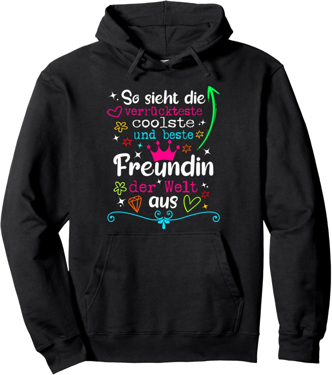 Beste Freundin Der Welt Bff Verrückteste Beste Freundin Pullover Hoodie