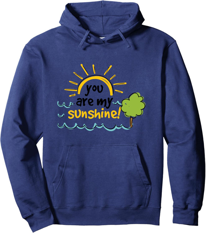 You are my sunshine Spruch Gute Laune Geschenk Sommer Kinder Pullover Hoodie