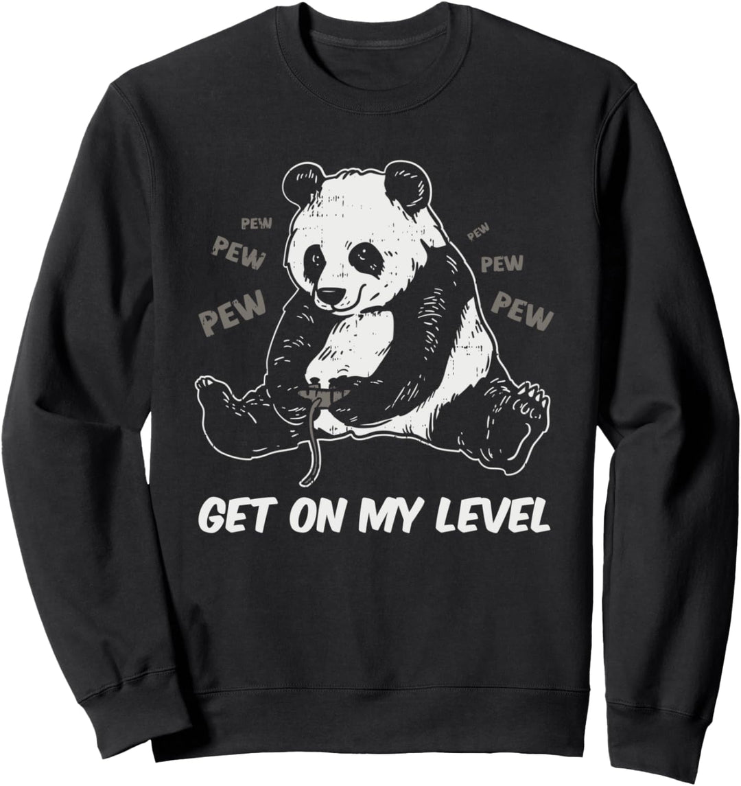 Video Gamer Get On My Level Gaming Panda Sweatshirt