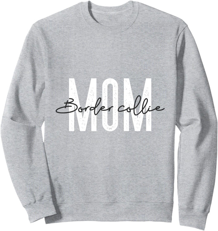 Border collie mom Hund Hunde Hundemama Bekleidung Bunt Sweatshirt