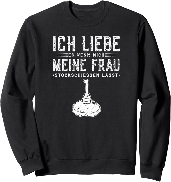Ich Liebe Meine Frau Stockschiessen Eisstock Sweatshirt