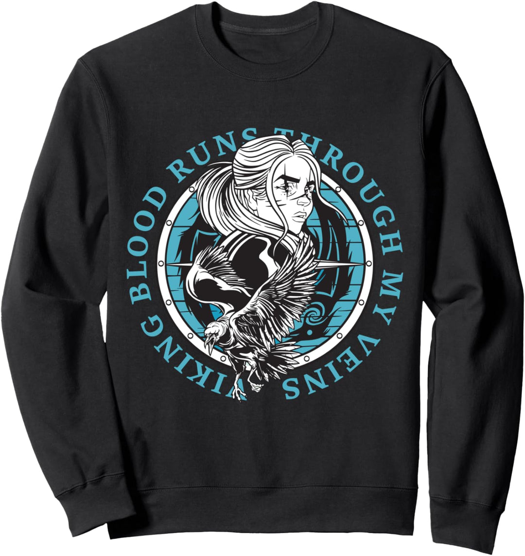 Viking Blood Runs Through My Veins Viking Sweatshirt