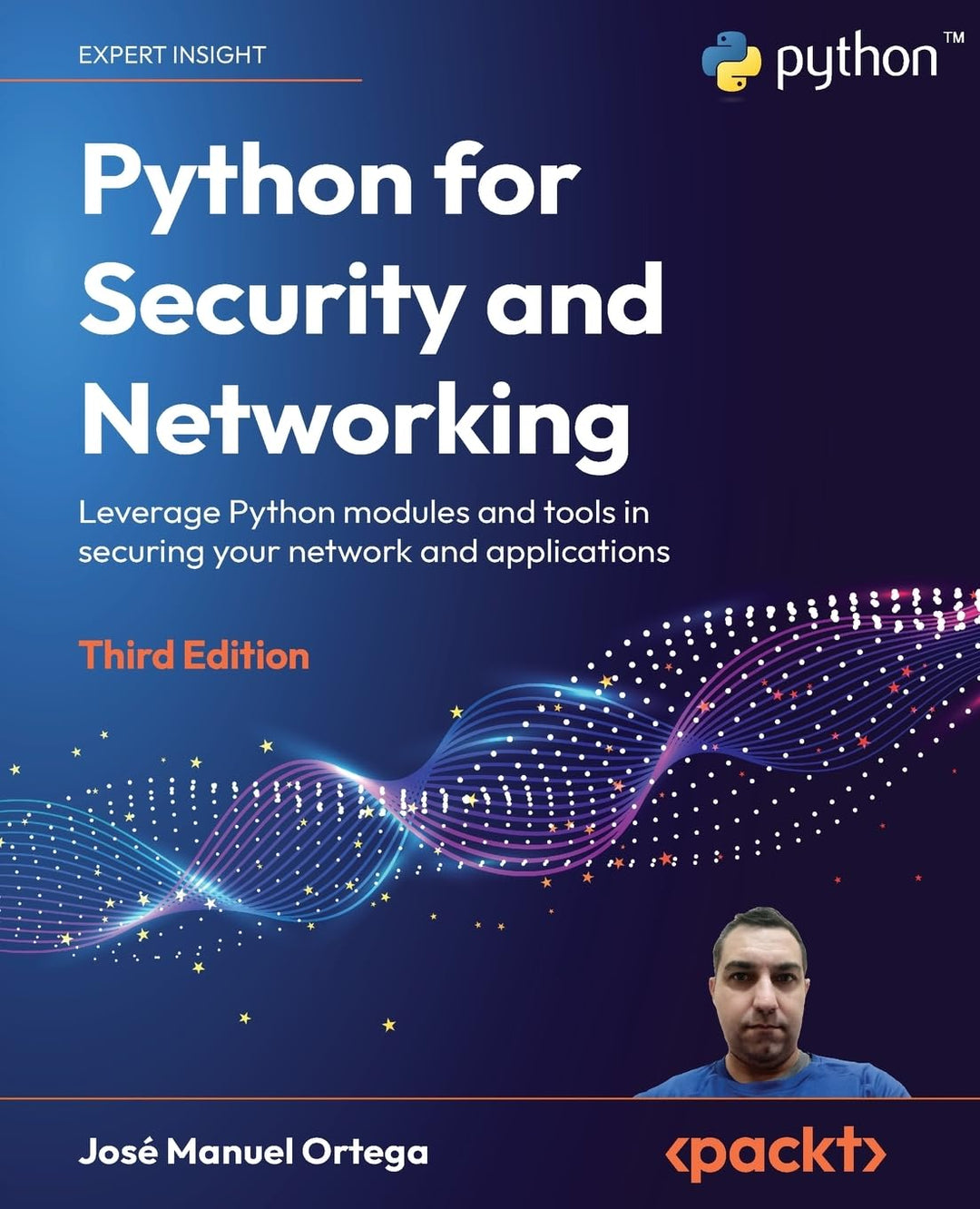 Python for Security and Networking: Leverage Python modules and tools in securing your network and a