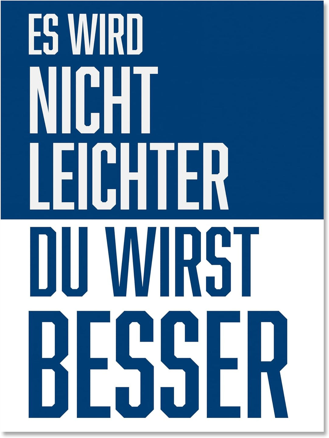 wandmotiv24 Motivations Motiv als Leinwandbild, 60x45cm, Hochformat, Motivation, du wirst Besser, Bl