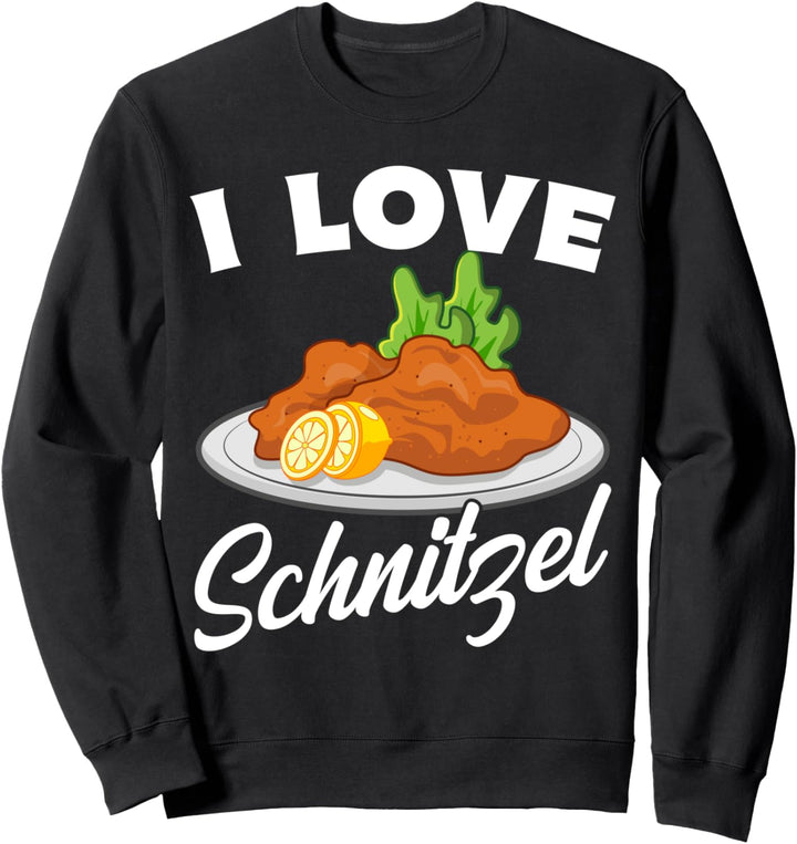 I love Schnitzel Sweatshirt