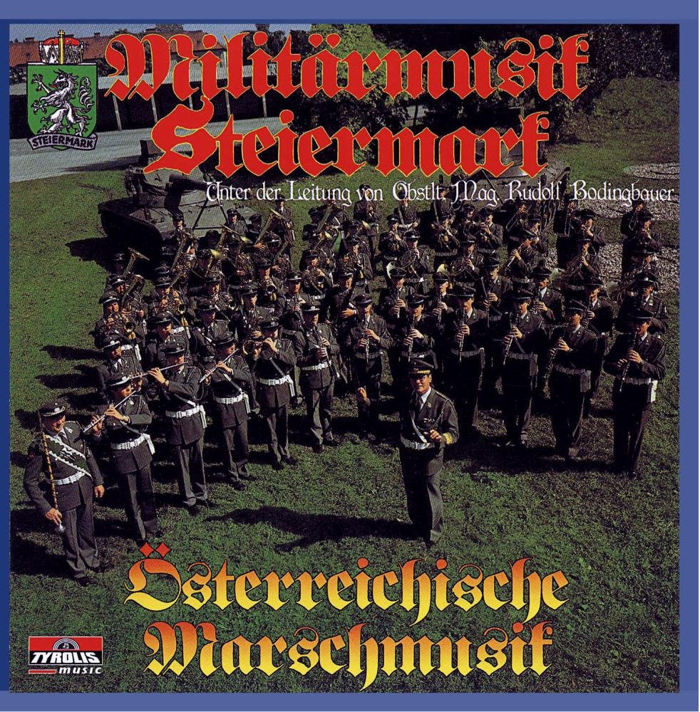 Österreichische Marschmusik - Traditions Märsche - O du mein Österreich; Einzug der Gladiatoren; Mir