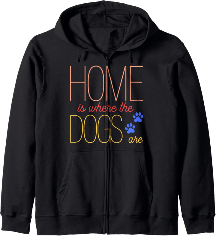 Trendy Home Is Where The Dogs Are Kapuzenjacke