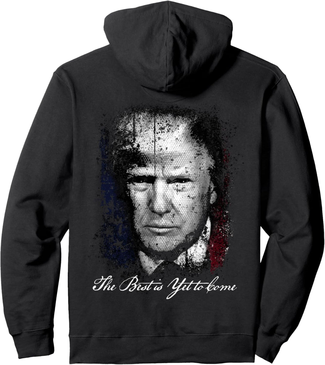 Epischer Pro Trump 2024 Das Beste kommt noch Pullover Hoodie