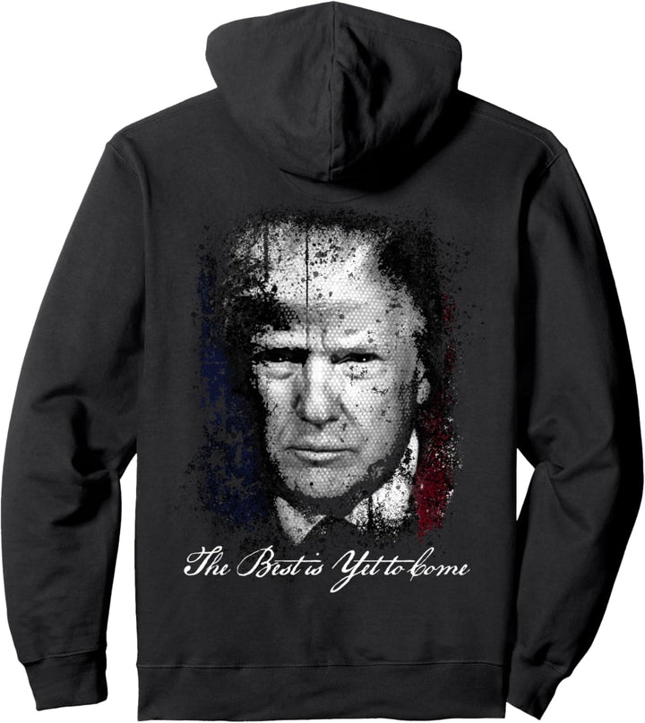 Epischer Pro Trump 2024 Das Beste kommt noch Pullover Hoodie