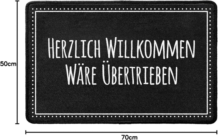 Pechkeks Fussmatte, Schwarz-Herzlich Willkommen wäre übertrieben, 67x43 cm