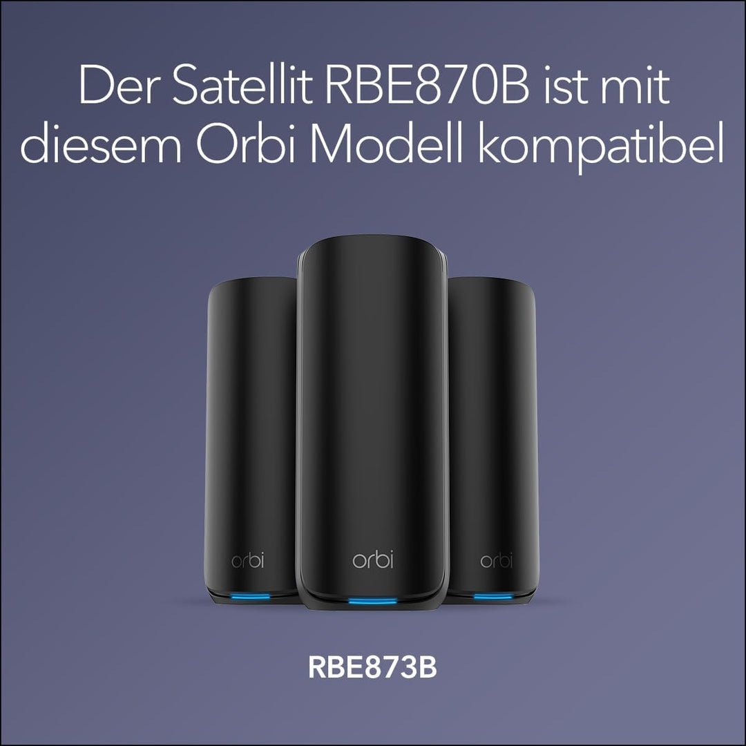 NETGEAR Orbi 870-Serie (RBE870B) Tri-Band WiFi 7-Mesh-Zusatzsatellit – kompatibel mit Orbi RBE873B,