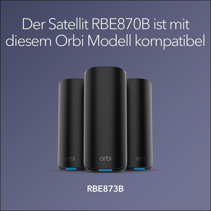 NETGEAR Orbi 870-Serie (RBE870B) Tri-Band WiFi 7-Mesh-Zusatzsatellit – kompatibel mit Orbi RBE873B,