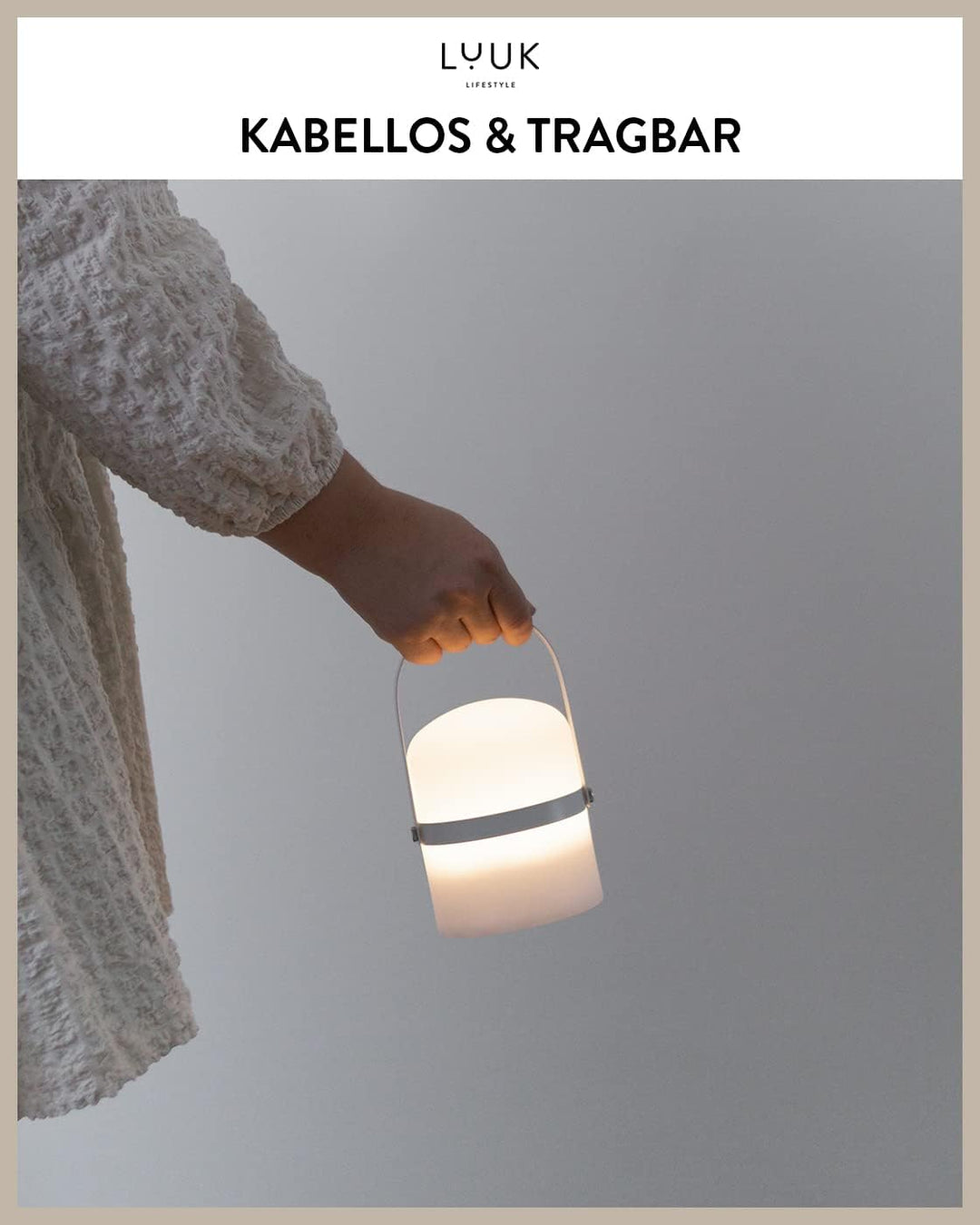 LUUK LIFESTYLE Moderne LED Laterne für Indoor und Outdoor, Deko Tischleuchte, kabellos und mobil mit