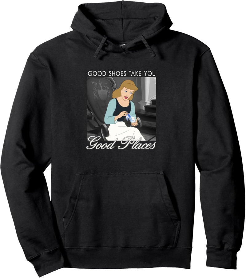 Disney Cinderella Good Shoes Take You Good Places Pullover Hoodie