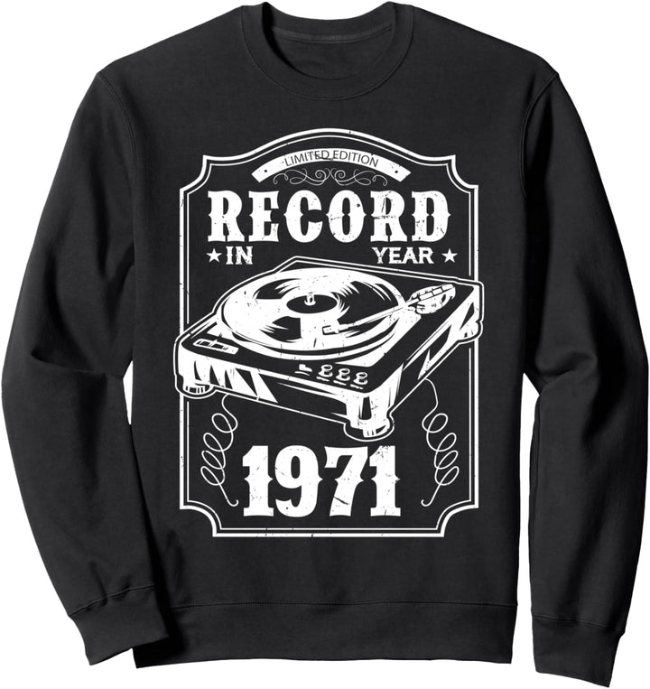 49 Geburtstag 1971 Jahrgang Vinyl Geschenk Schallplatten Sweatshirt