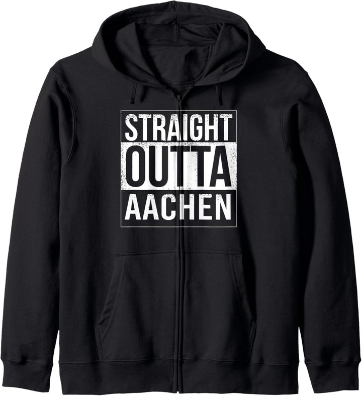 Straight outta Aachen - Deutschland Stadt Stolz Kapuzenjacke