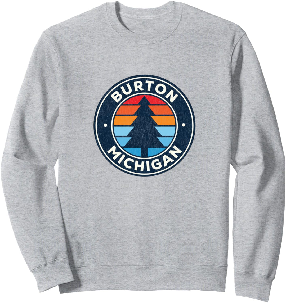 Burton Michigan MI Vintage Graphic Retro 70er Jahre Sweatshirt