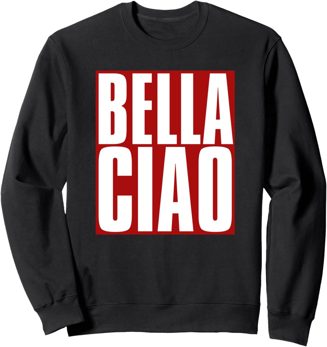 Bella Ciao Sweatshirt