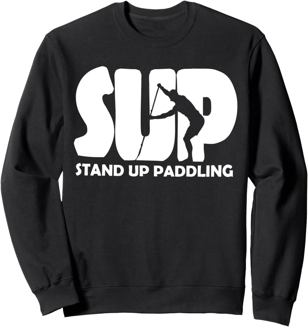 SUP Stand Up Paddling Paddelsport Paddle Wassersport Board Sweatshirt
