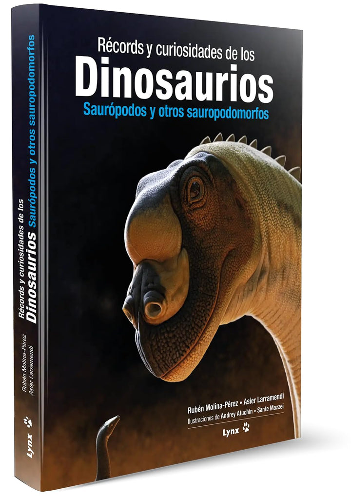 Récords y curiosidades de los dinosaurios: Saurópodos y otros sauropodomorfos, Gebundenes Buch