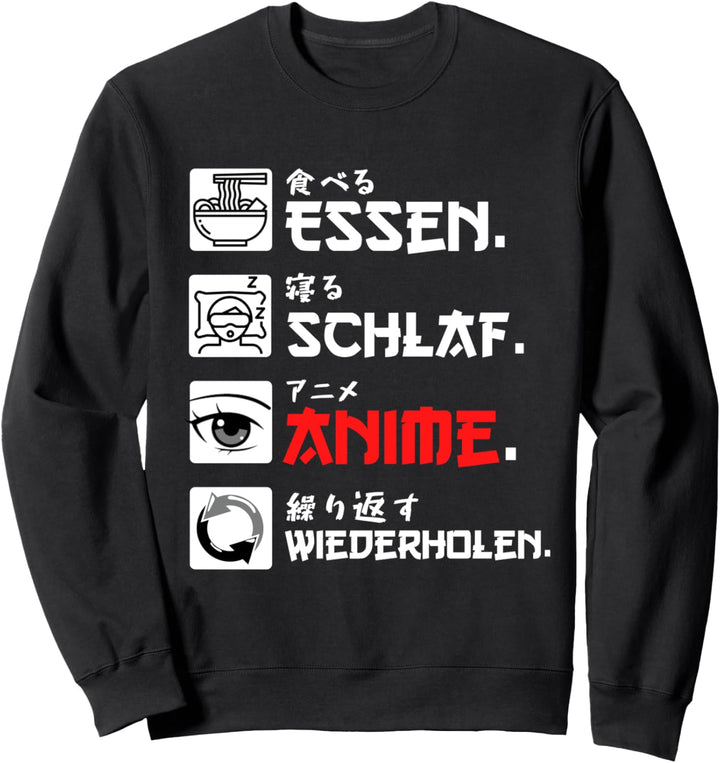 Lustiges Japan Essen Schlaf Anime Wiederholen Anime & Manga Sweatshirt
