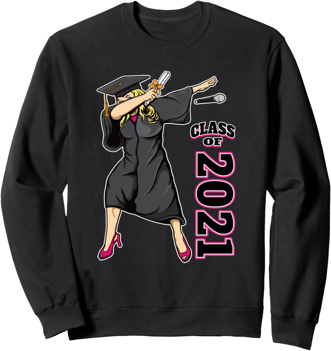 Dabbing Graduation Shirt Gift For Her Class of 2021 Seniors Sweatshirt