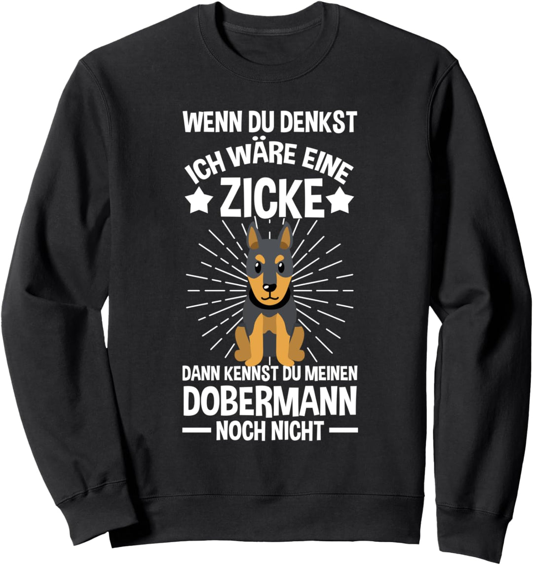 Zicker Hund Dobermann Sweatshirt