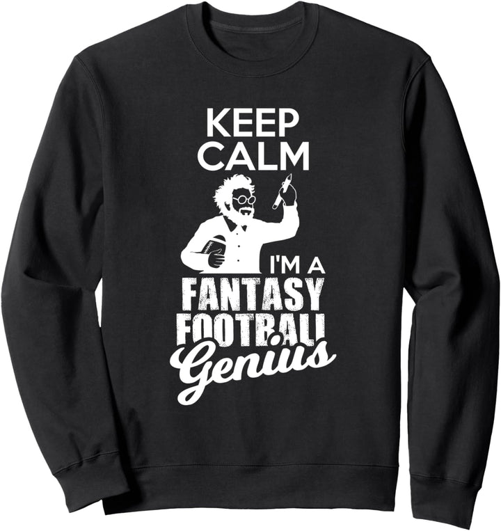 Fantasy Football Spruch Geschenk Für American Football Fans Sweatshirt