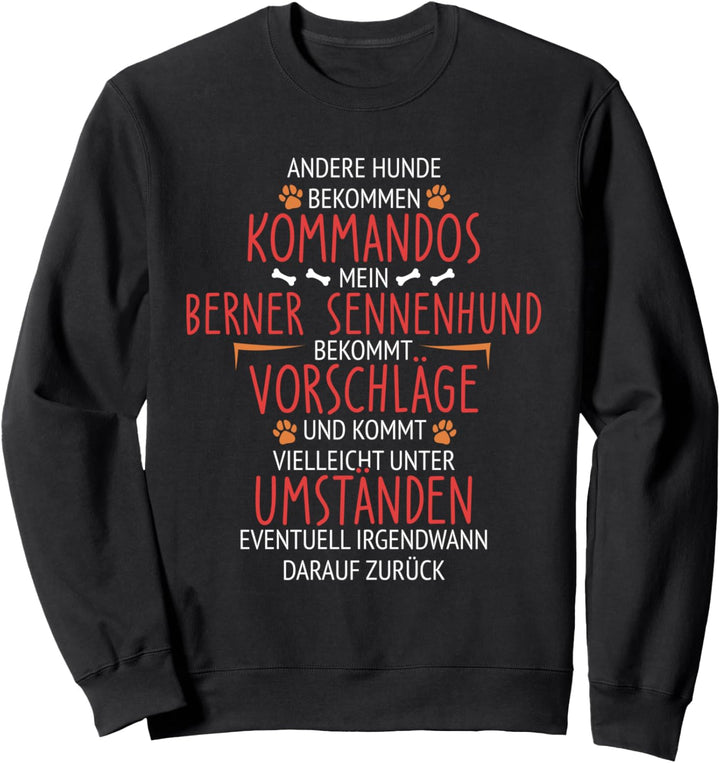 Berner Sennenhund Kommandos Sweatshirt