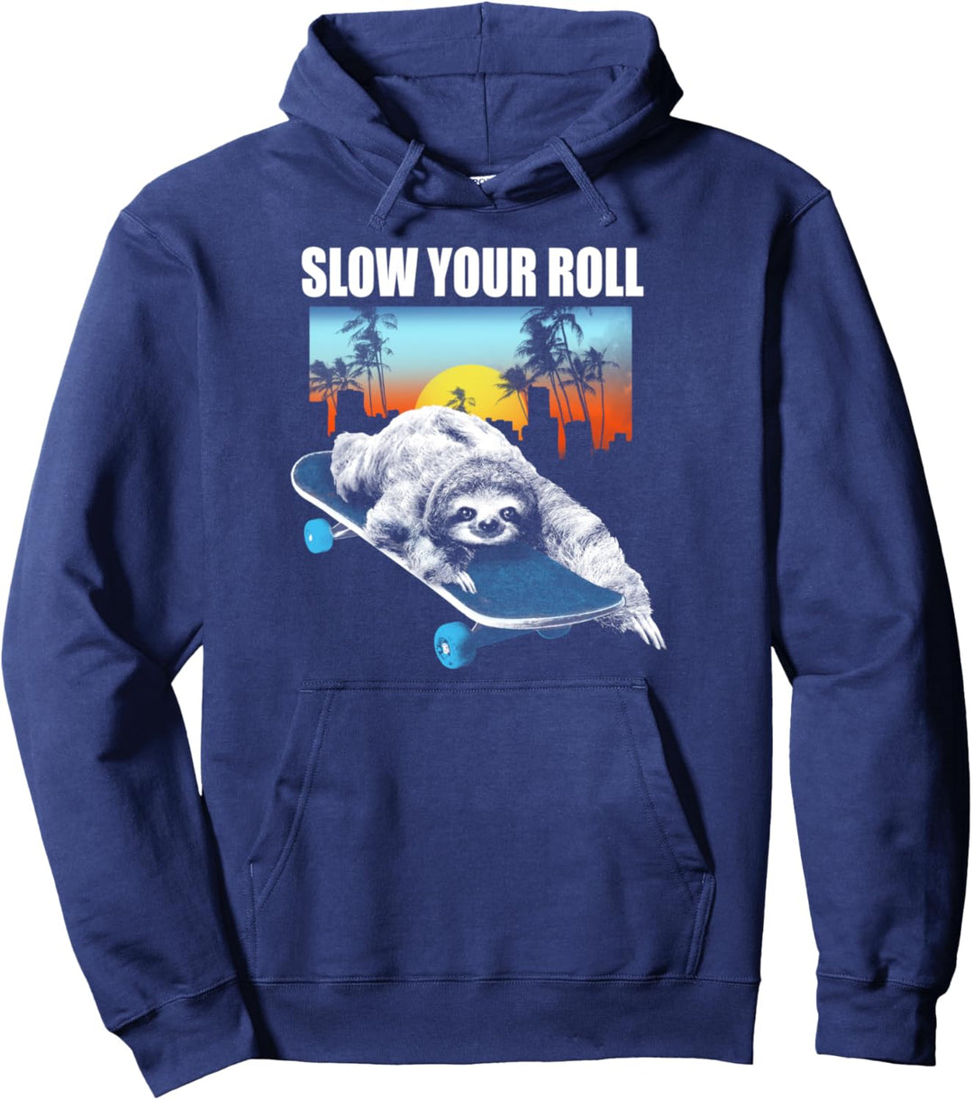 Slow Your Roll Sloth on a Skateboard Pullover Hoodie