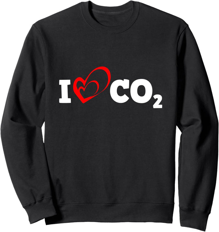 I Love CO2 Kohlendioxid Klimawandel Klimapanik Sweatshirt