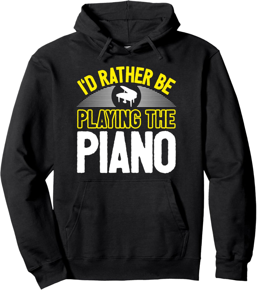 Lustiger Klavier Pianist Klavierspieler Piano Spruch Pullover Hoodie