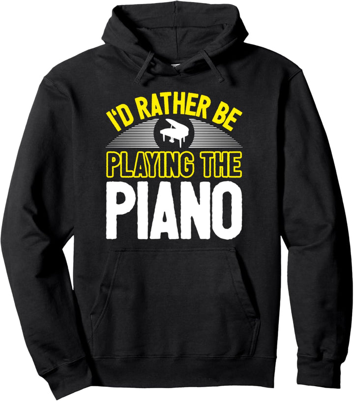Lustiger Klavier Pianist Klavierspieler Piano Spruch Pullover Hoodie