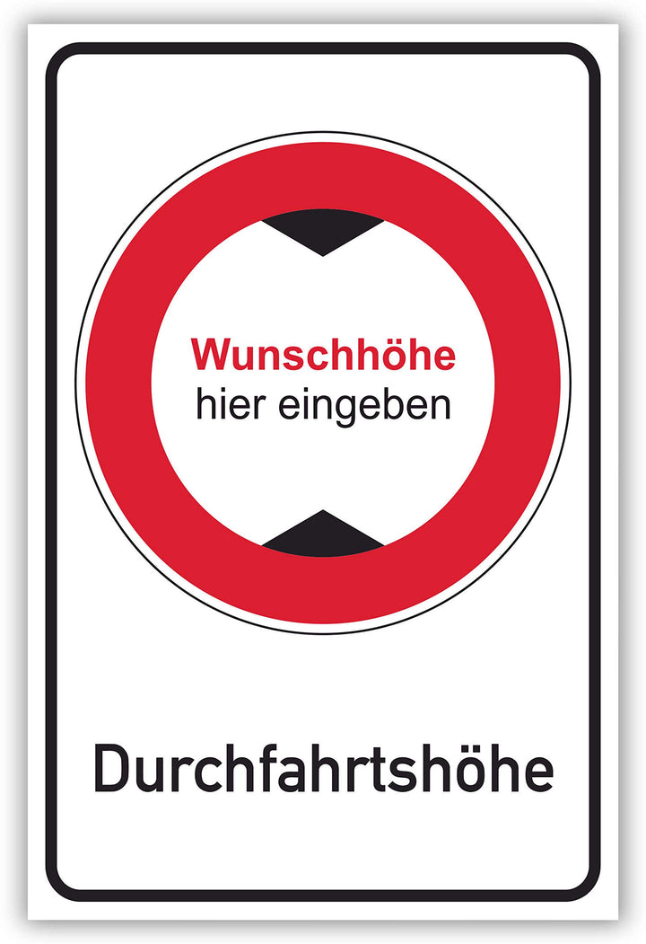 SCHILDER HIMMEL anpassbares Durchfahrtshöhe Schild A4 Alu-Verbund mit Schrauben, Nr 698 eigener Text