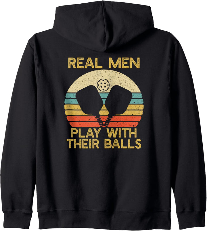 Real Men Play With Their Balls Pickleball Player Kapuzenjacke