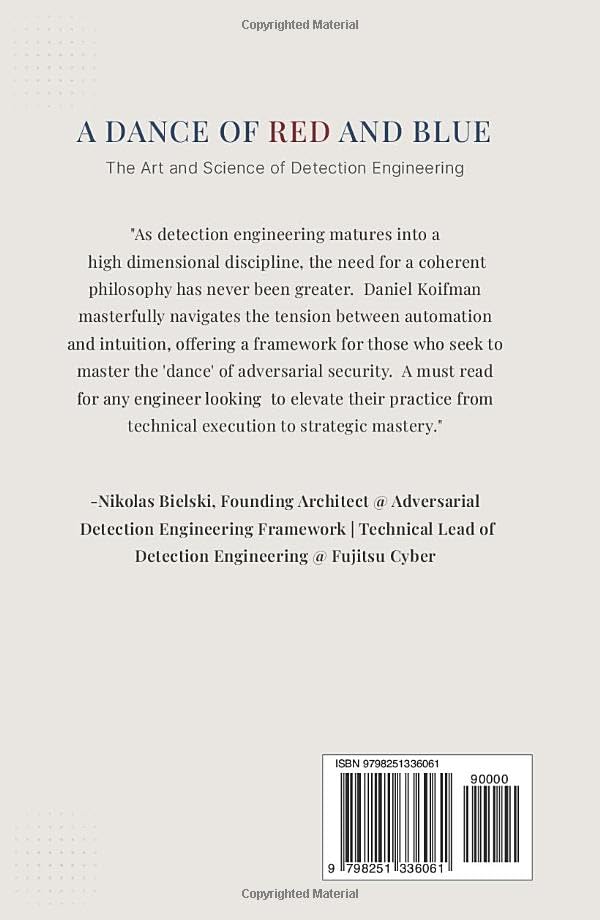A Dance of Red and Blue: The Art and Science of Detection Engineering, Gebundenes Buch