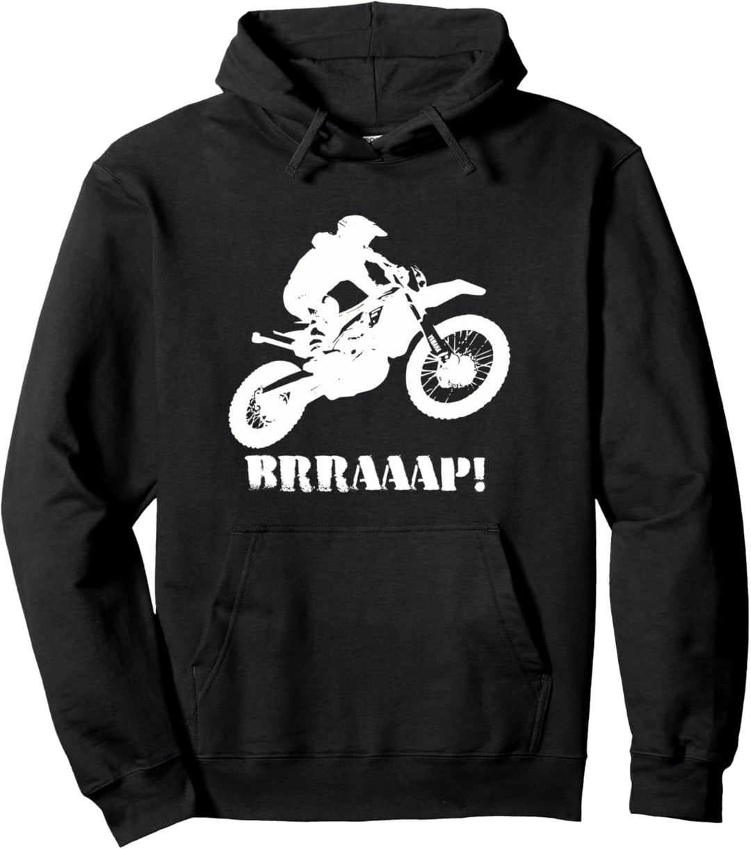 Braaap Funny Dirt Bike Fahrer Motocross Pullover Hoodie