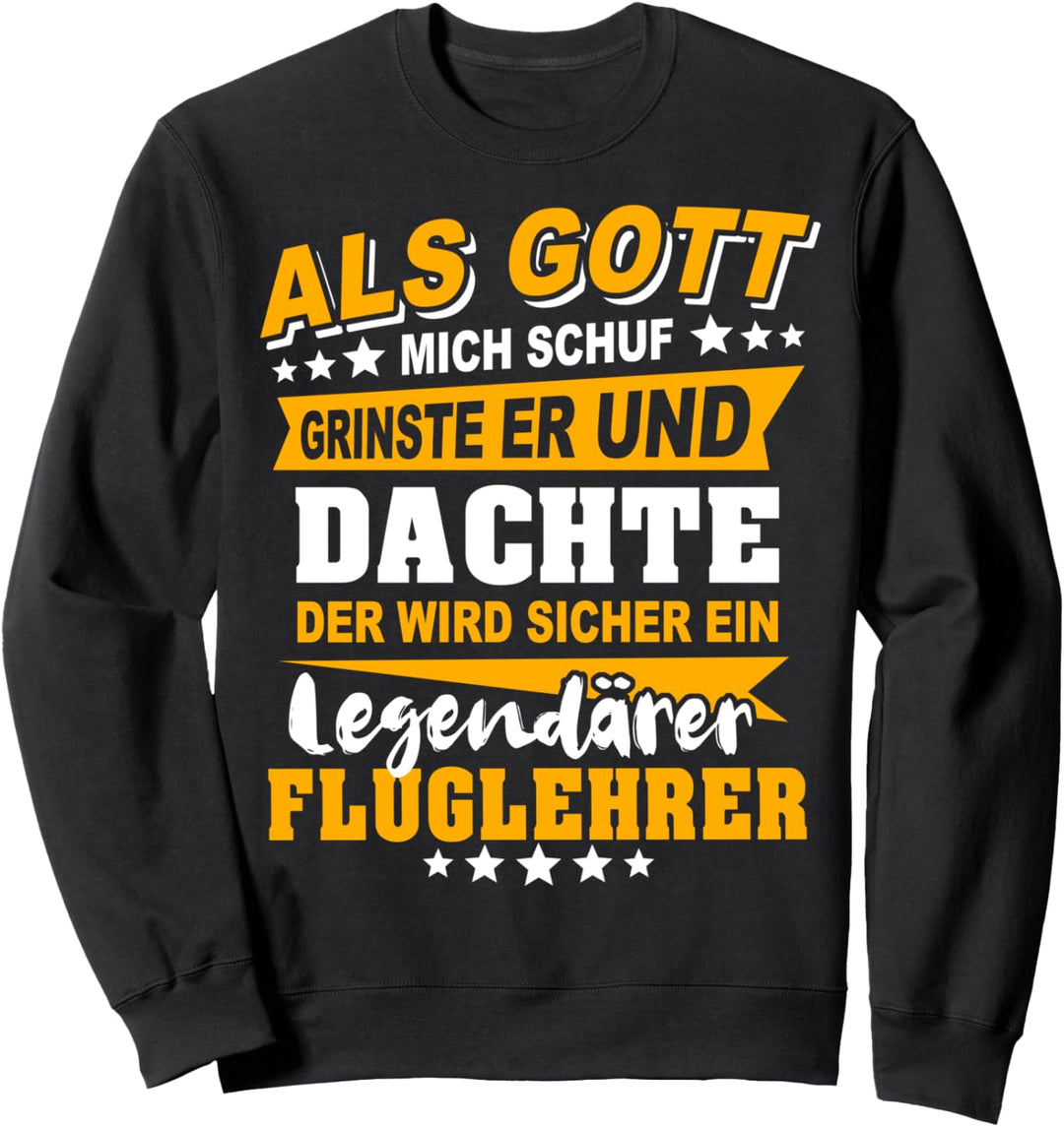 Lustiger Spruch Fluglehrer Sweatshirt