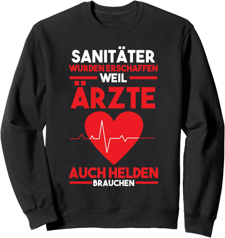 Rettungsdiensgt Rettungssanitäter Sanitäter Sweatshirt
