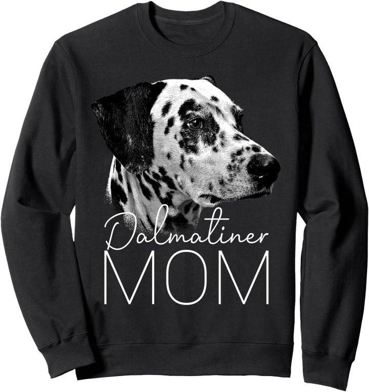 Dog Mom Dalmatiner - Hunde Mama Sweatshirt