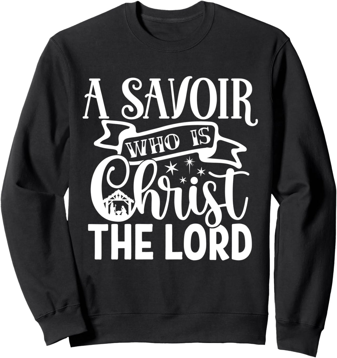 Savoir Wer ist Christus der Herr? Religiöse Weihnachtskrippe Sweatshirt