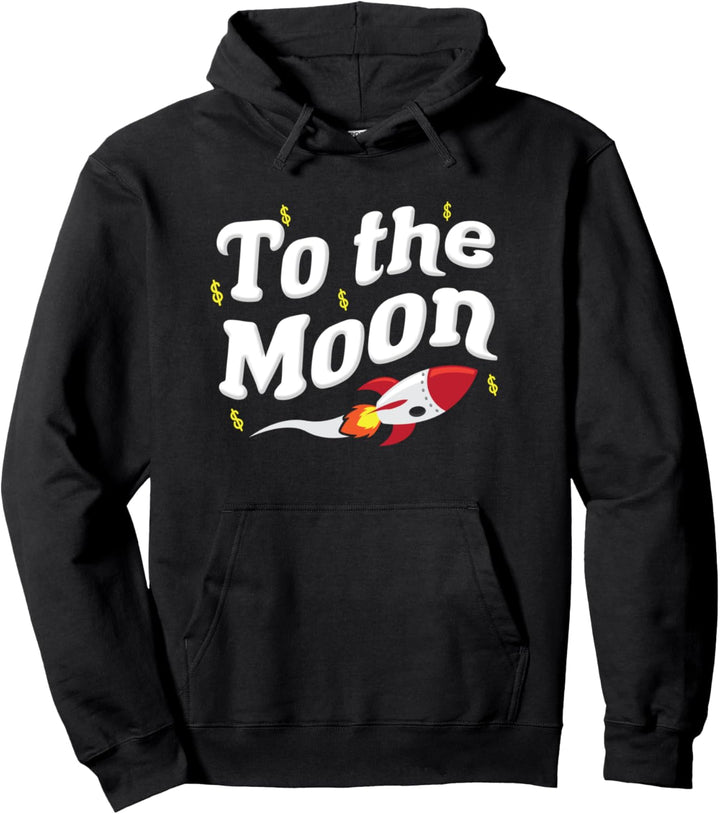 To The Moon - Wall Street Stocks - Game Stonks Bets Memes Pullover Hoodie